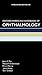 Oxford American Handbook of Ophthalmology (Oxford American Handbooks of Medicine)