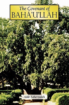 The Covenant of Bahá'u'lláh (Paperback)