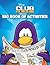 Big Book of Activities (Disney Club Penguin)