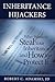 Inheritance Hijackers by Robert C. Adamski