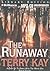 The Runaway