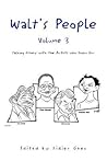 Walt's People, Volume 3: Talking Disney with the Artists Who Knew Him