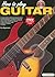 How to Play Guitar