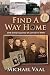 Find A Way Home: One family...