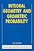 Integral Geometry and Geometric Probability (Cambridge Mathematical Library)