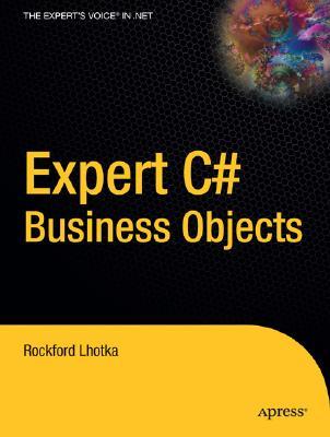 Expert C# Business Objects (Paperback)