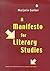 A Manifesto for Literary Studies (Short Studies from the Walter Chapin Simpson Center for the)