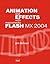 Animation and Effects with Macromedia Flash MX 2004