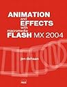 Animation and Effects with Macromedia Flash MX 2004