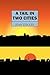 A Tail in Two Cities
