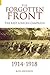 The Forgotten Front: The Ea...