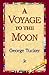 A Voyage to the Moon
