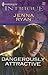 Dangerously Attractive (Harlequin Intrigue #1078)