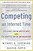 Competing On Internet Time: Lessons From Netscape And Its Battle With Microsoft