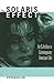 The Solaris Effect by Steven Dillon