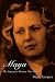Maya: The Story of a German...