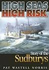 High Seas, High Risk: The Story of the Sudburys