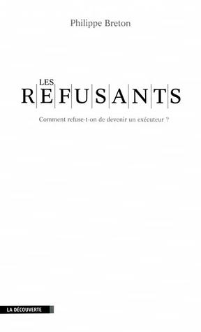 Les refusants