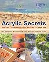 Acrylic Secrets: ...