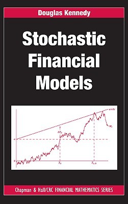 Stochastic Financial Models (Chapman and Hall/CRC Financial Mathematics Series)