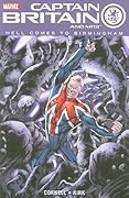 Captain Britain And MI13, Vol. 2: Hell Comes To Birmingham