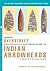 The Official Overstreet Identification and Price Guide to Indian Arrowheads