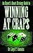An Expert's Smart Strategy Guide to Winning at Crap$