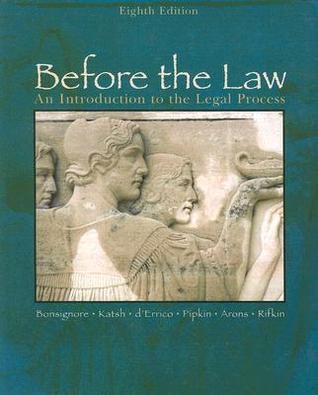 Before the Law: An Introduction to the Legal Process (Paperback)