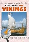 Exploring the Vikings (Remains to Be Seen)
