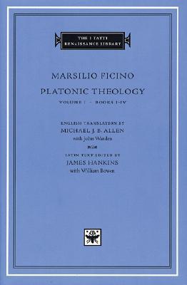 Platonic Theology, Vol. 1: Books I–IV (Hardcover)
