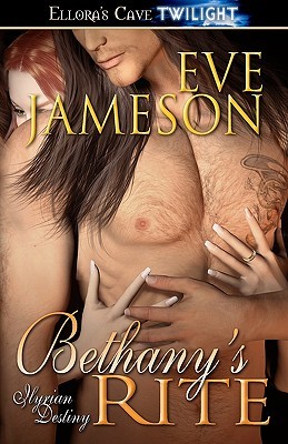 Bethany's Rite (Ilyrian Destiny, #1)