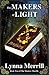 The Makers of Light (The Ma...