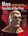 Maya Secrets of the Pros Maya Secrets of the Pros