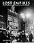 Lost Empires: The Phenomeno...