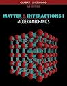 Matter and Interactions, Vol. 1: Modern Mechanics Matter and Interactions, Vol. 1: Modern Mechanics