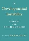 Developmental Instability: Causes and Consequences Developmental Instability: Causes and Consequences