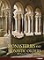 Monasteries and Monastic Orders