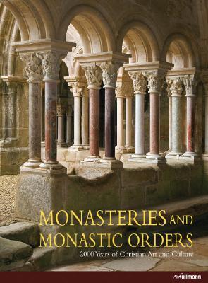 Monasteries and Monastic Orders (Hardcover)