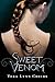 Sweet Venom (Medusa Girls, #1)