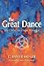 The Great Dance: The Christ...