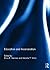 Education and Incarceration by Erica R. Meiners