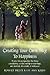 Creating Your Own Way To Happines: A new life perspective for those considering a relationship or marriage, are married, divorced, or widowed