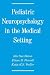 Pediatric Neuropsychology in the Medical Setting