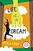 Life is a Dream by Gyula Krúdy