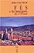 Fès ou les bourgeois de l'Islam