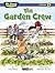 The Garden Crew (We Read Phonics)