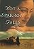 Not a Sparrow Falls (Second Chances Collection, #1)
