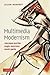 Multimedia Modernism: Liter...
