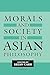 Morals and Society in Asian...