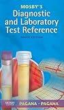 Mosby's Diagnostic and Laboratory Test Reference by Kathleen Deska Pagana